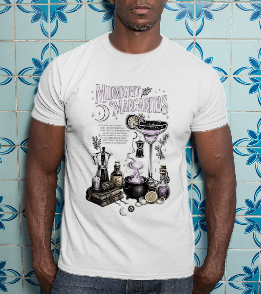 Midnight Margaritas Witchy Cocktail Cauldron Eye Of Newt Toe Of Frog Recipe Potion Essentials T-Shirt