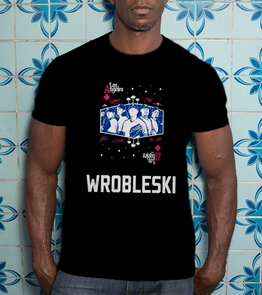 Los Angeles Dodgers 2026 Aces Wrobleski Team Players T-Shirt
