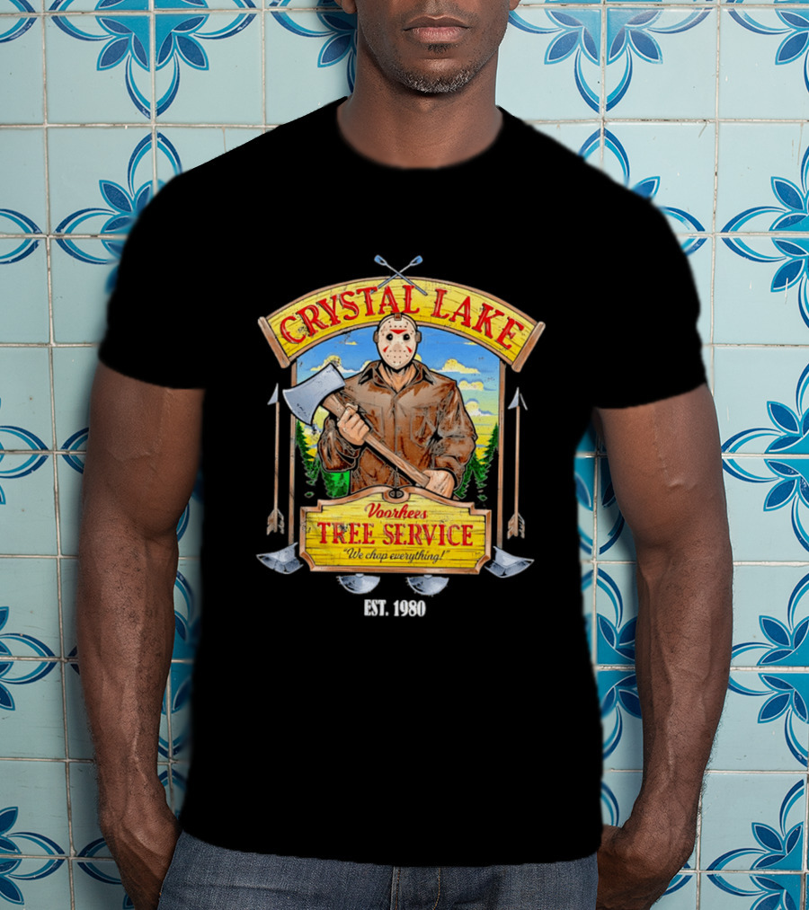Crystal Lake Voorhees Tree Service We Chop Everything Est 1980 T-Shirt