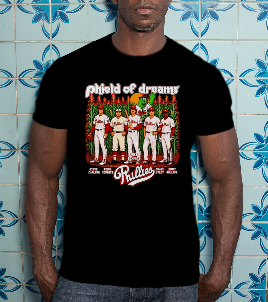 Phield Of Dreams Phillies 2026 Steve Carlton Robin Roberts Mike Schmidt Chase Utley Jimmy Rollins T-Shirt