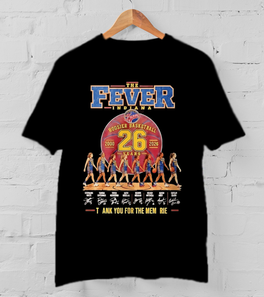 Indiana Fever 26 Years 2000 2026 Hoosier Basketball Memories Signatures T-Shirt