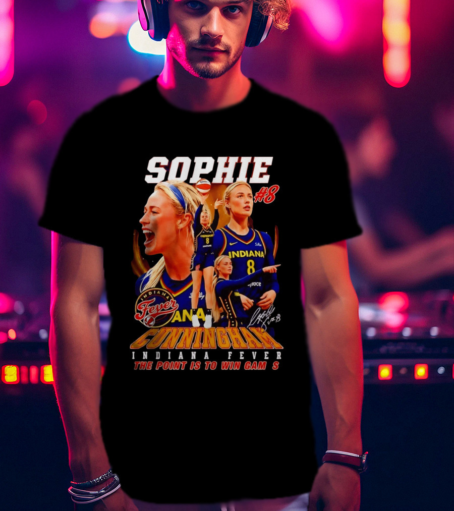 Sophie Cunningham Indiana Fever #8 The Point Is To Win Games 2026 T-Shirt