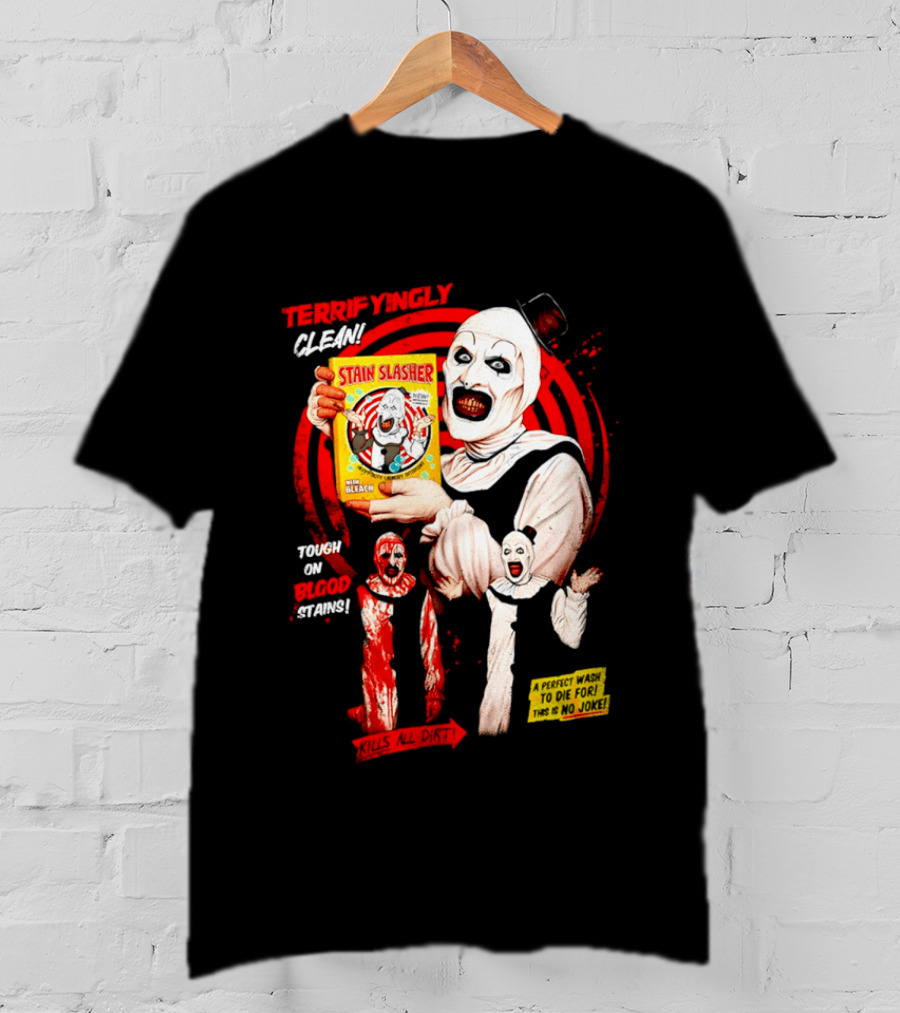 Terrifyingly Clean Stain Slasher Tough On Blood Stains No Joke Clown T-Shirt