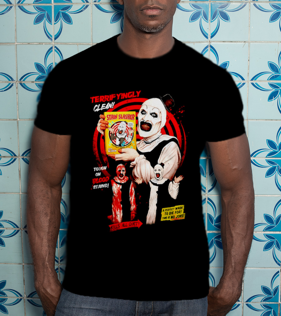 Terrifyingly Clean Stain Slasher Tough On Blood Stains No Joke Clown T-Shirt