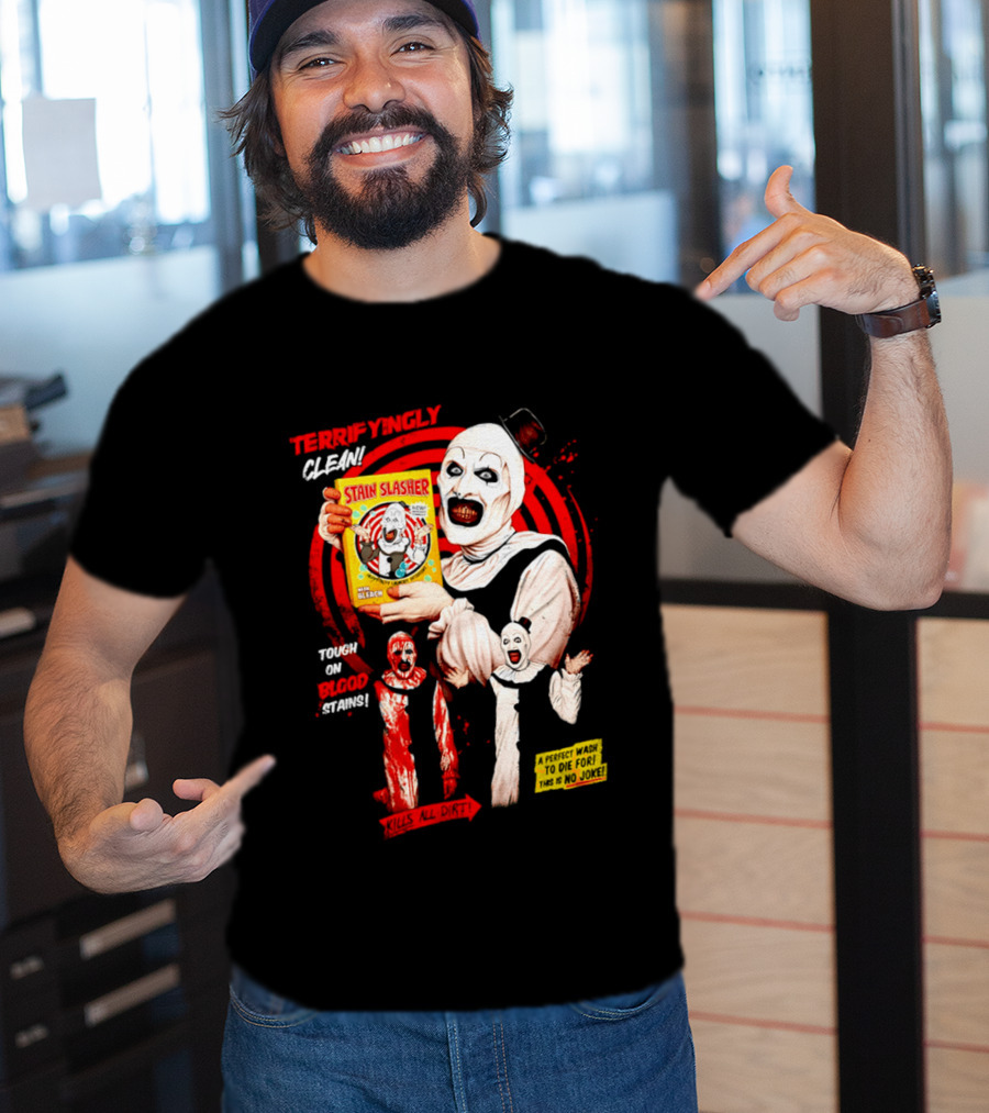 Terrifyingly Clean Stain Slasher Tough On Blood Stains No Joke Clown T-Shirt