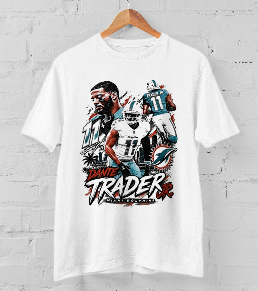 Dante Trader Jr Miami Dolphins 11 Football 2026 T-Shirt