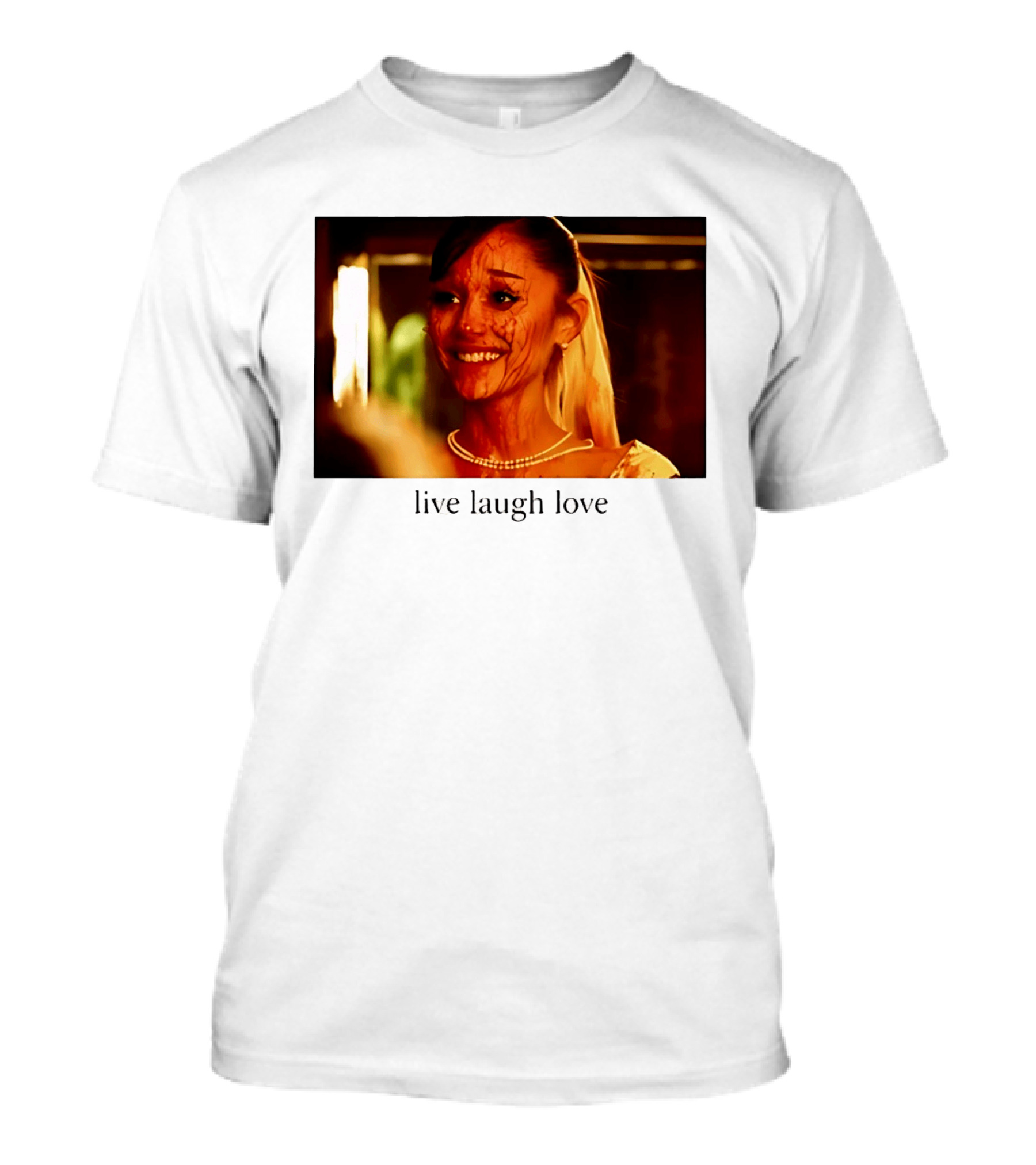 Grande Petal Live Laugh Love Blood Stained Face T-Shirt