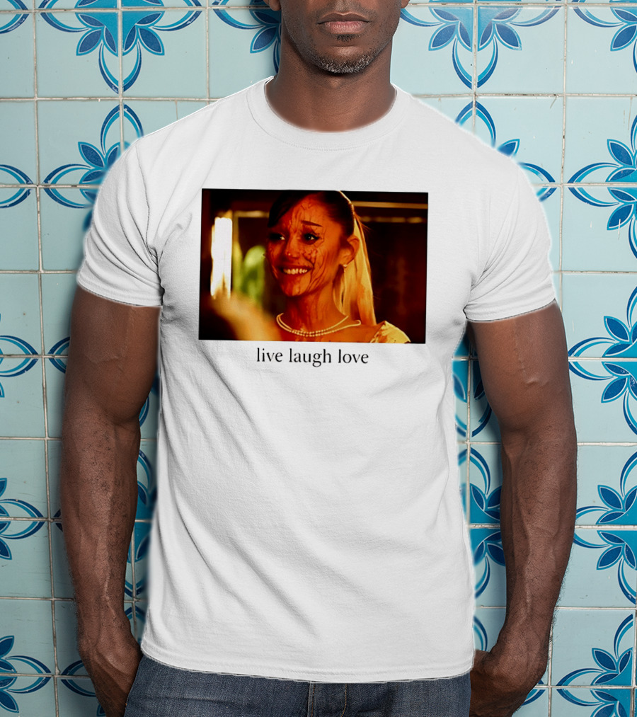 Grande Petal Live Laugh Love Blood Stained Face T-Shirt