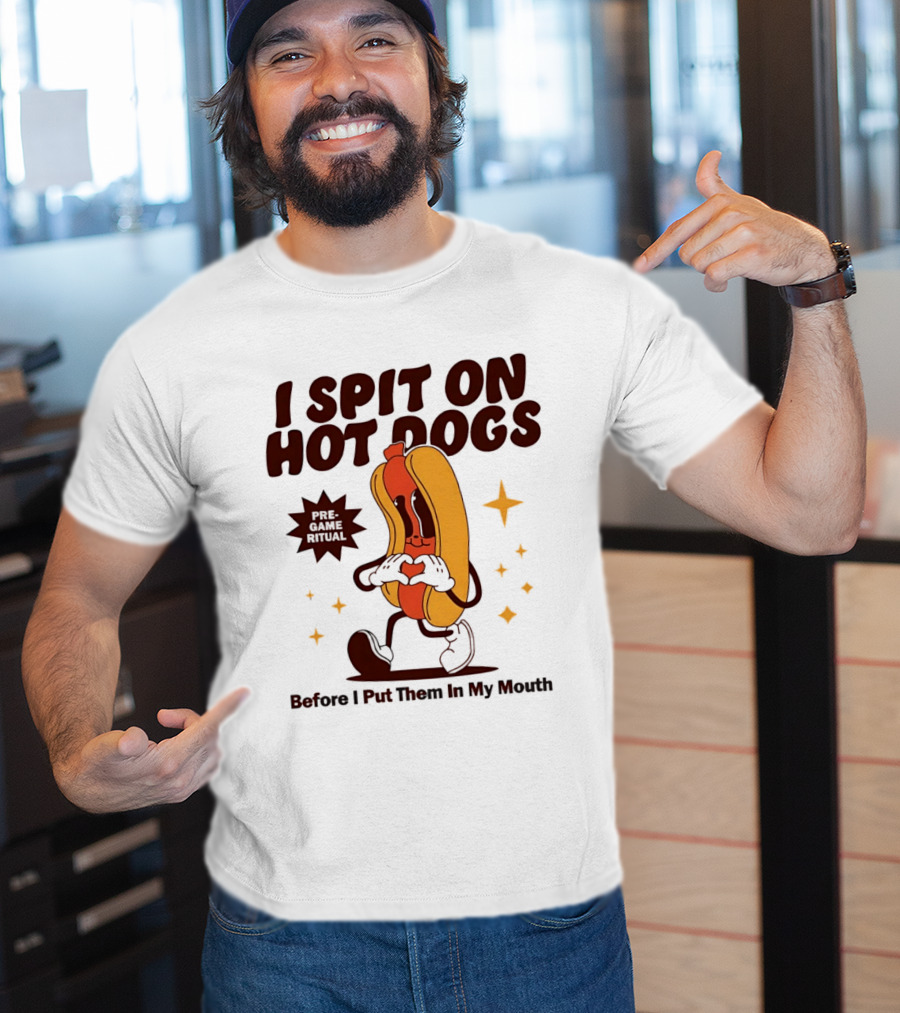 I Spit On Hot Dogs Cartoon Sausage Heart Hands Pre Game Ritual Before I Put Them In My Mouth T-Shirt