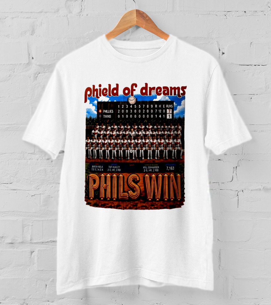 Philadelphia Phillies Phield Of Dreams Phils Win Twins Scoreboard Aaron Nola Tuf Hualcy Kyle Sohnharser 7163 Attendance T-Shirt