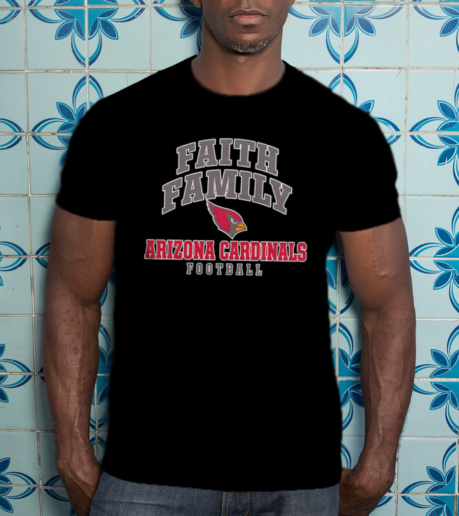 Arizona Cardinals Faith Family Football Bird Head T-Shirt