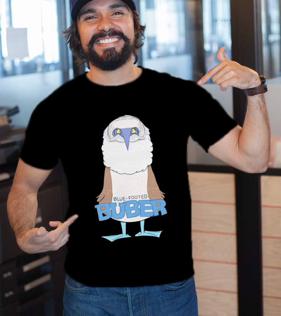 Blue Footed Buber I It I Thou Blue Footed Booby Bird T-Shirt