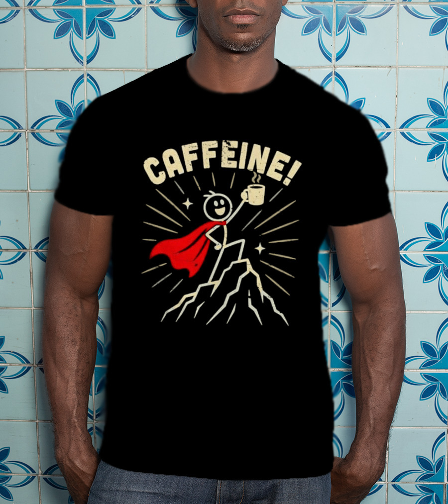 Caffeine Distressed Stick Figure Superhero Holding Coffee On Mountain Peak T-Shirt