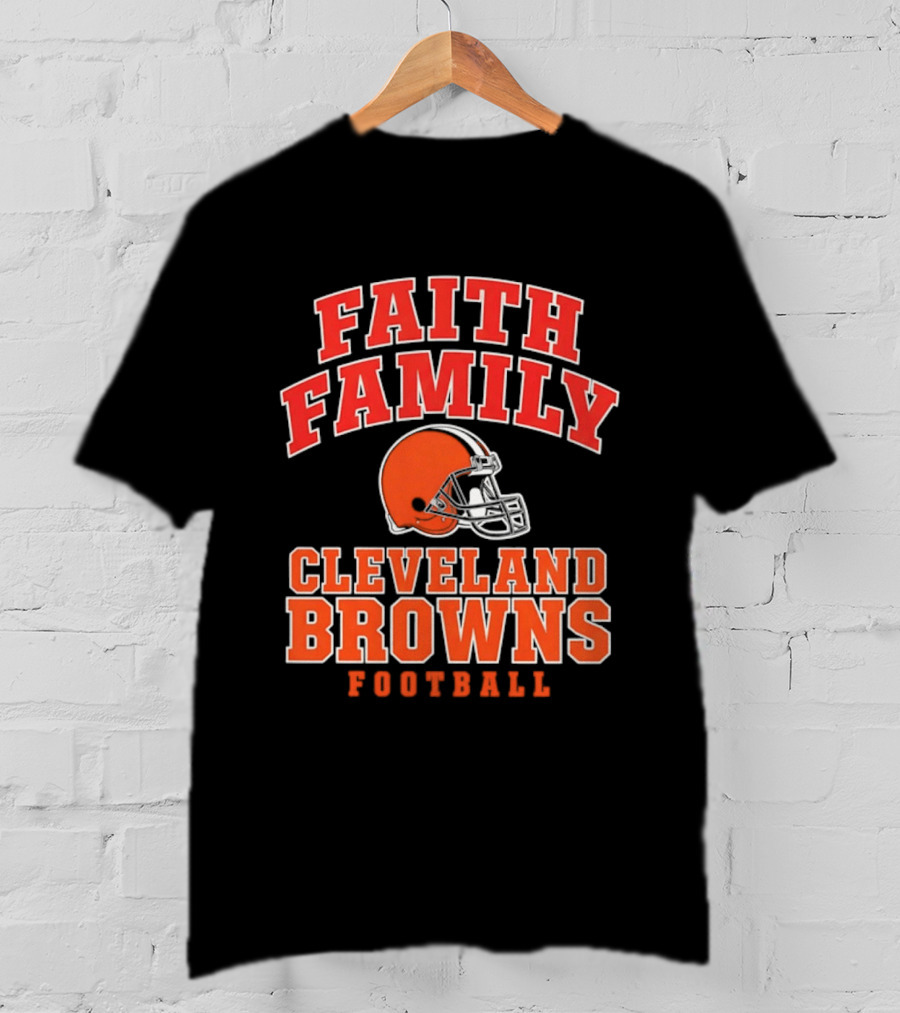 Faith Family Cleveland Browns Football Orange Helmet T-Shirt