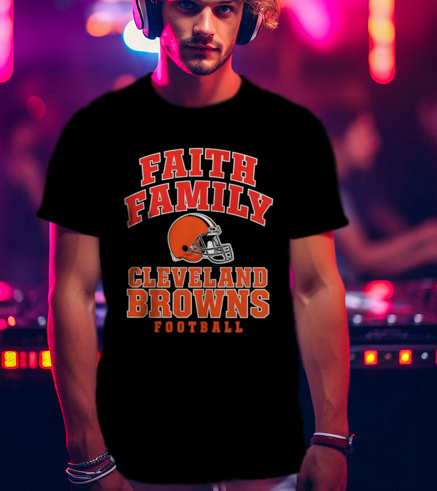 Faith Family Cleveland Browns Football Orange Helmet T-Shirt