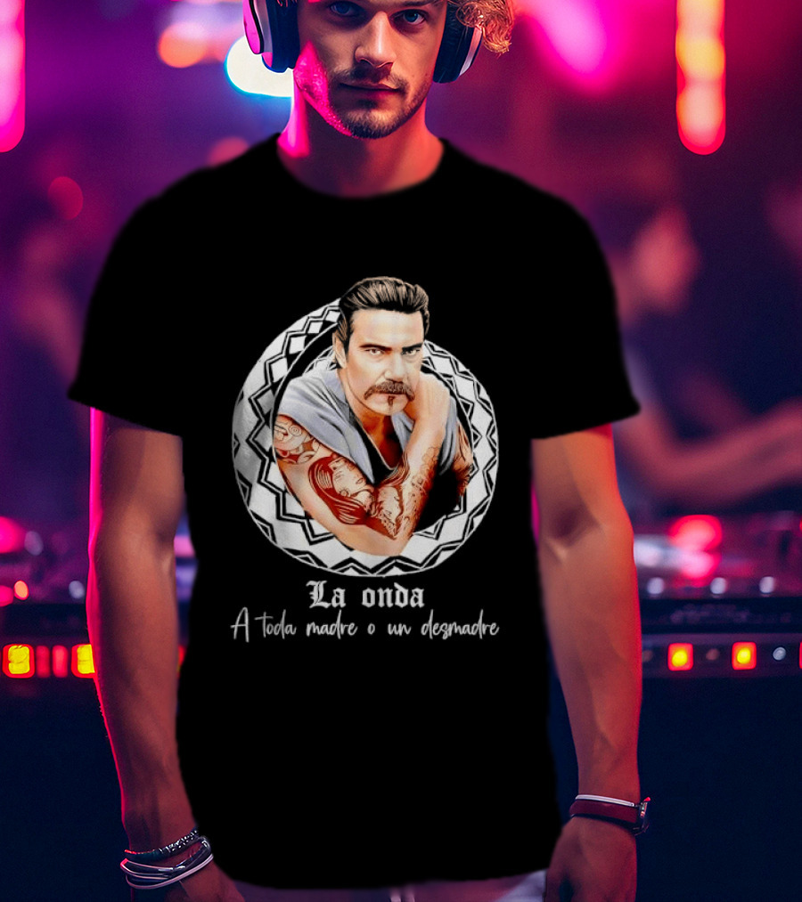 La Onda A Toda Madre O Un Desmadre Tattooed Man Mustache Geometric T-Shirt