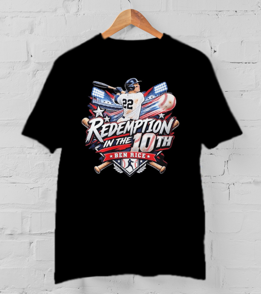 Redemption In The 10th Ben Rice Baseball Number 22 T-Shirt