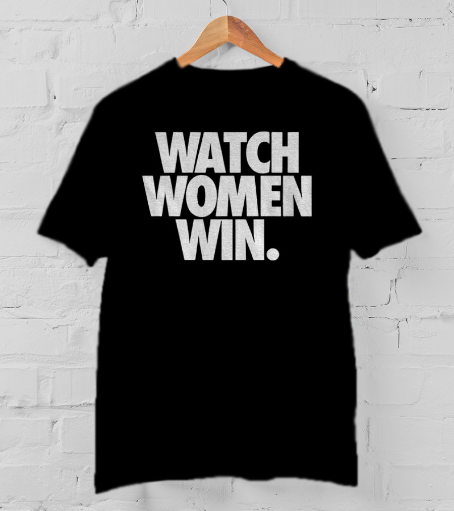 Women Win Empowerment Message T-Shirt