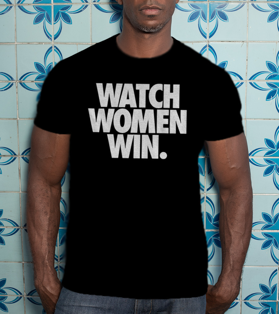 Women Win Empowerment Message T-Shirt