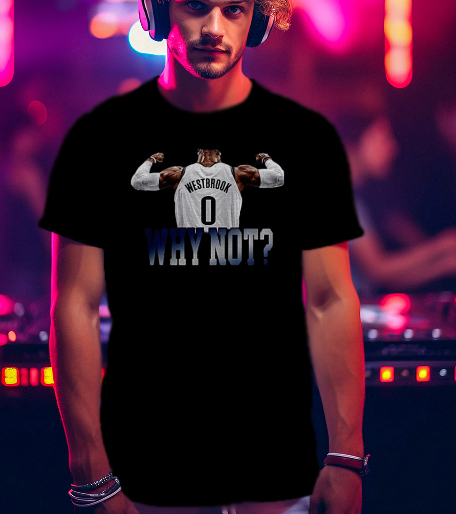 Why Not Russell Westbrook Basketball Hustle Icon 0 T-Shirt