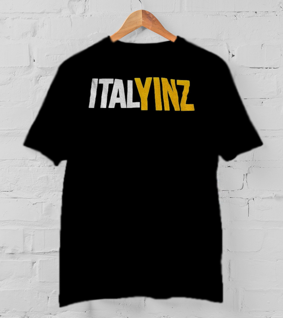 Italyinz Yinzer Pittsburgh T-Shirt