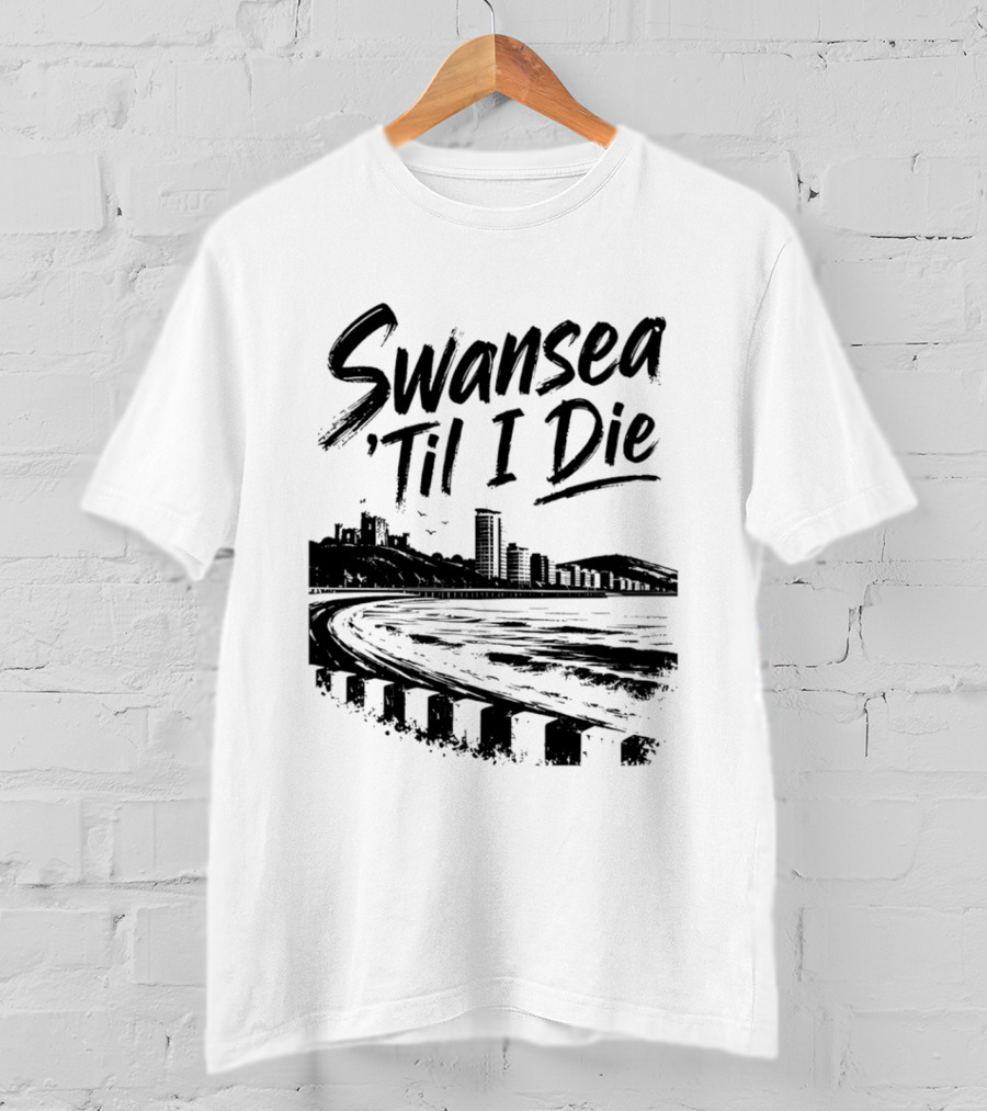 Swansea 'Til I Die Swansea Cityscape Coastal Skyline T-Shirt