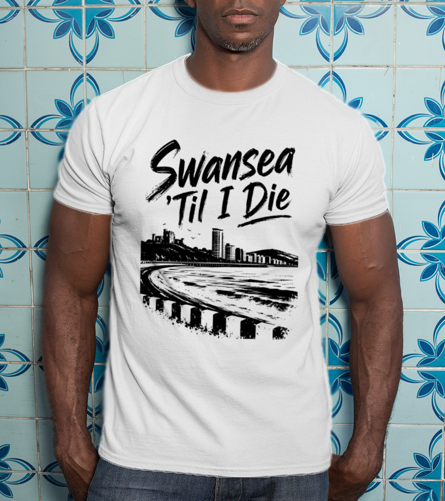 Swansea 'Til I Die Swansea Cityscape Coastal Skyline T-Shirt