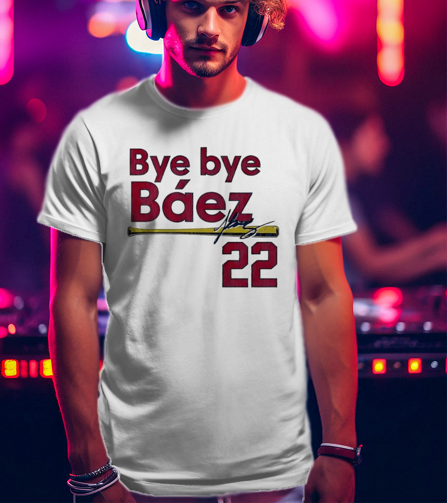 Bye Bye Báez 22 Yellow Gold Baseball Bat Player T-Shirt