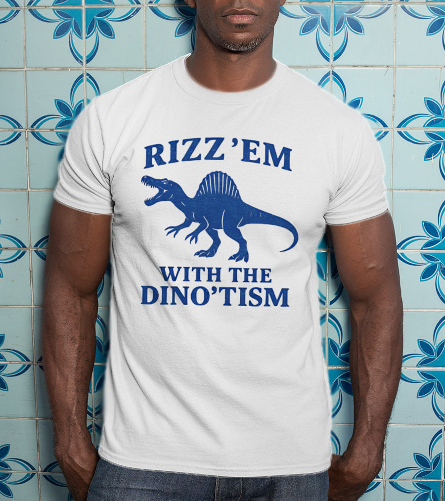 Rizz'em With The Dino'tism Spinosaurus Roaring Blue T-Shirt