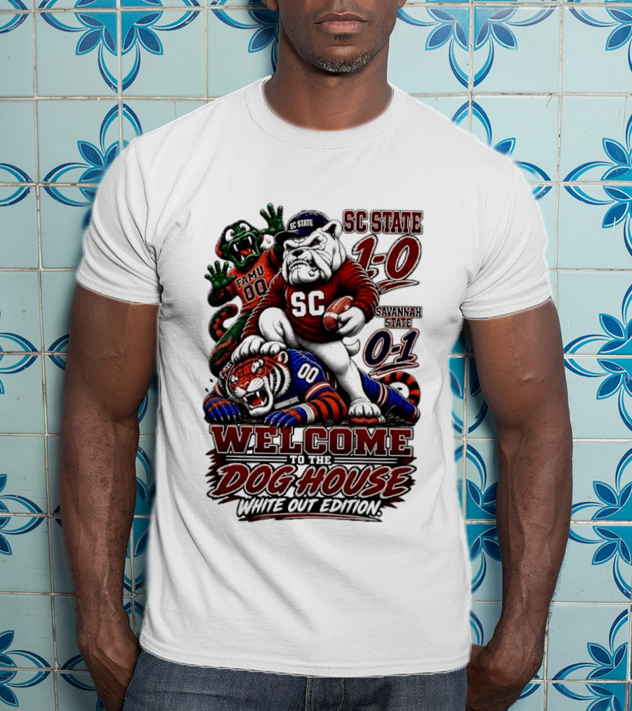 South Carolina State Bulldogs 1 0 Welcome To The Dog House White Out Edition Cartoon Tackling Tiger Savannah State 0 1 FAMU 00 T-Shirt