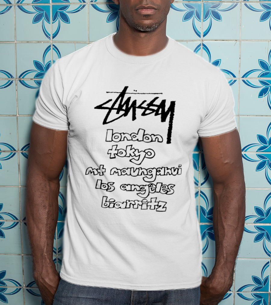 Stussy London Tokyo Mt Maunganui Los Angeles Biarritz Urban Streetwear Collection T-Shirt