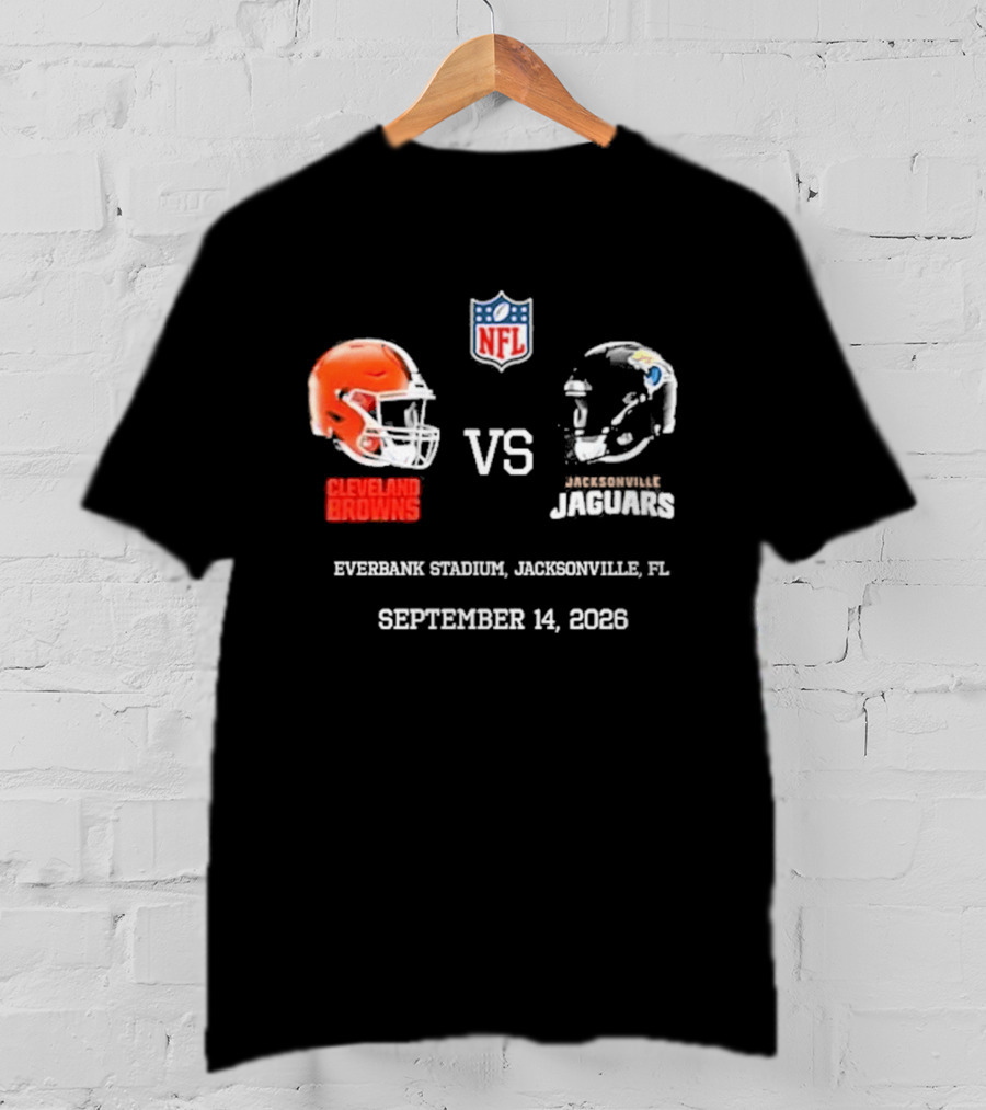 Cleveland Browns Vs Jacksonville Jaguars NFL EverBank Stadium Jacksonville FL September 14 2026 T-Shirt