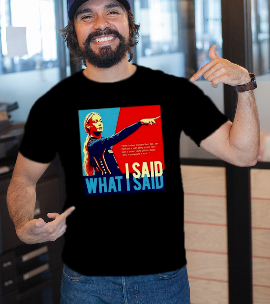 I Said What Blonde Female Athlete Pointing Red Blue Stylized Truth Honesty Protecting Young Girls In Sport T-Shirt