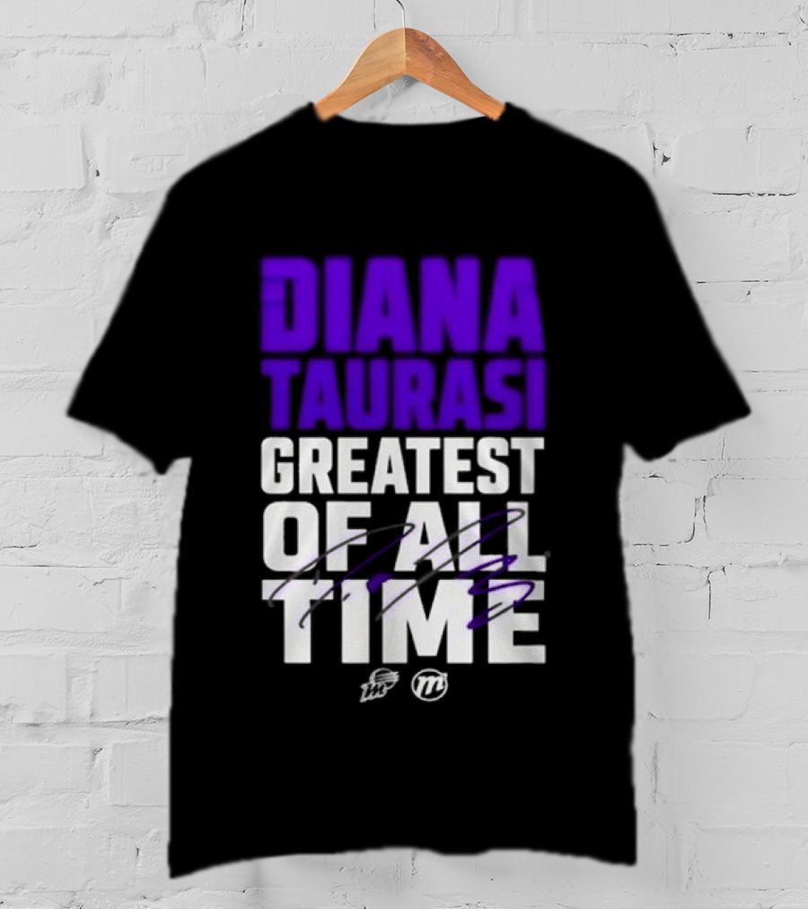 Diana Taurasi Greatest Of All Time T-Shirt
