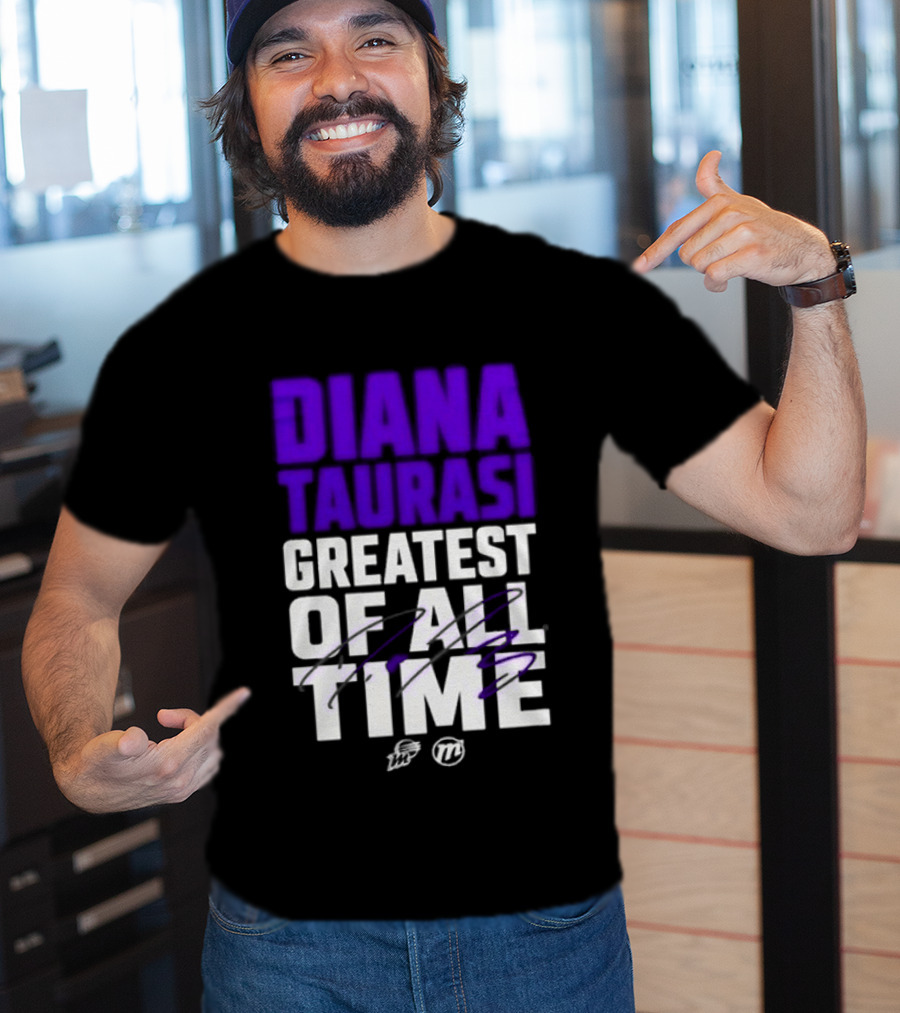 Diana Taurasi Greatest Of All Time T-Shirt