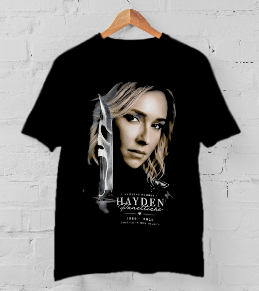 In Loving Memory Hayden Panettiere Forever In Our Hearts 1989 2026 Woman Knife Ghostface T-Shirt
