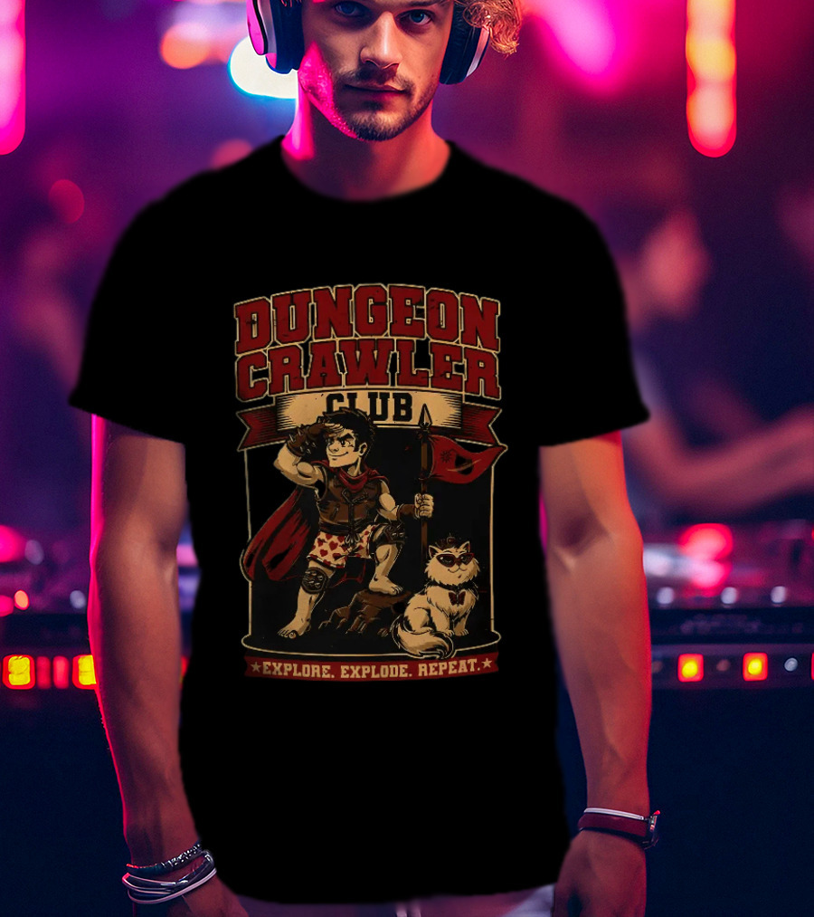Dungeon Crawler Club Explore Explode Repeat Dungeon Crawler Carl Adventure T-Shirt