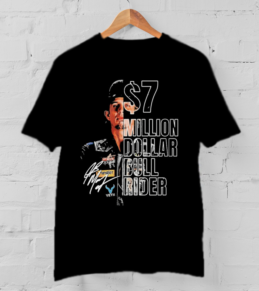J B Mauney PBR $7 Million Dollar Bull Rider T-Shirt