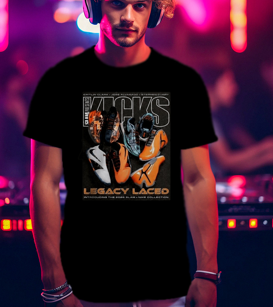 SLAM Presents KICKS Legacy Laced 2026 Introducing Caitlin Clark José Alvarado Stephen Curry Nike Collection T-Shirt