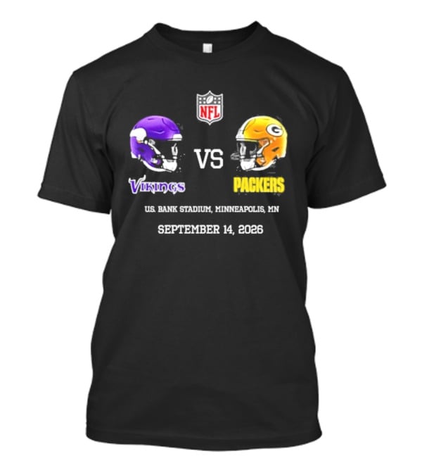 Green Bay Packers Vs Minnesota Vikings NFL U.S. Bank Stadium Minneapolis September 14 2026 T-Shirt