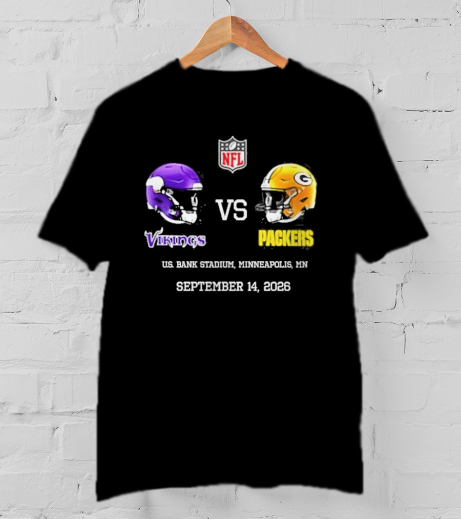 Green Bay Packers Vs Minnesota Vikings NFL U.S. Bank Stadium Minneapolis September 14 2026 T-Shirt