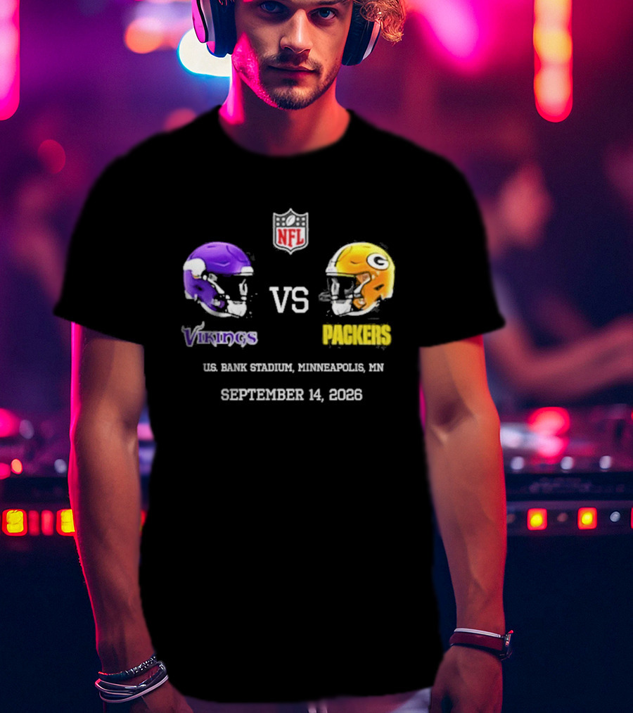 Green Bay Packers Vs Minnesota Vikings NFL U.S. Bank Stadium Minneapolis September 14 2026 T-Shirt