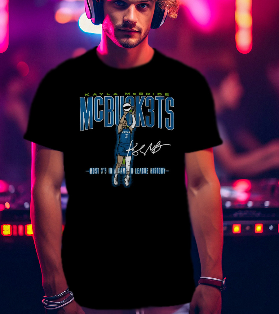Kayla McBride MCBUCK3TS Most 3's In A Game In League History T-Shirt