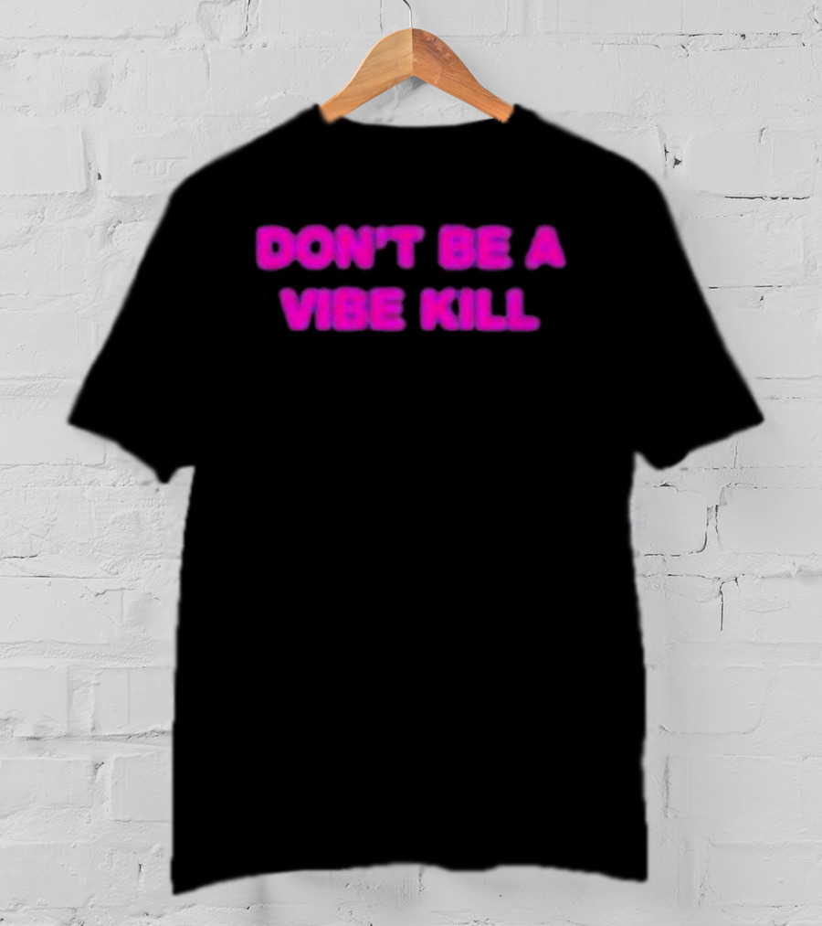 Madonna Don't Be A Vibe Kill Pink T-Shirt