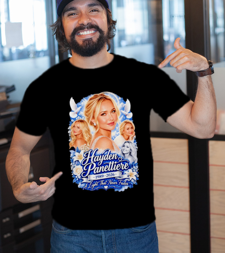 Hayden Panettiere 1989 2026 A Light That Never Fades T-Shirt