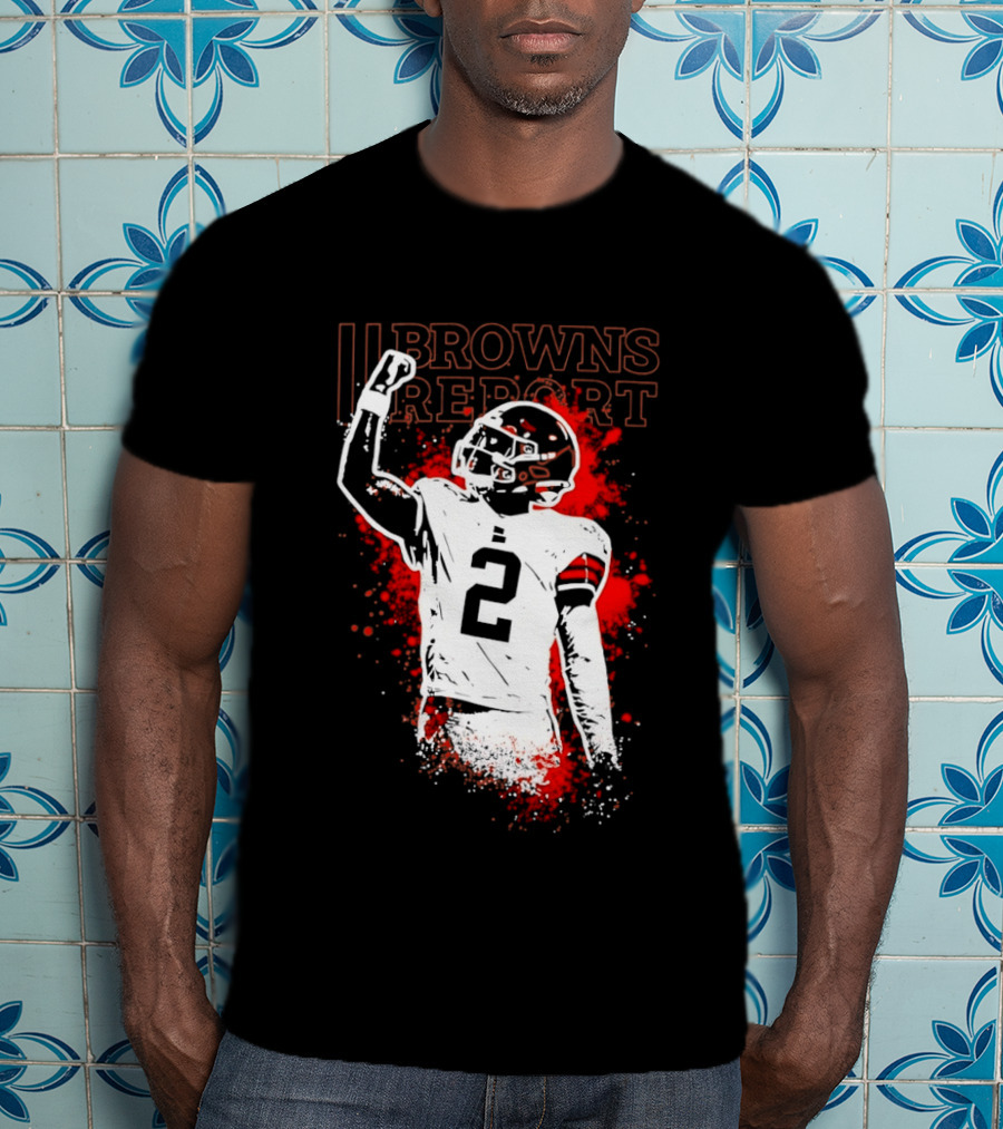 Shedeur Sanders Perfect Timing 2 Browns Report Cleveland Browns T-Shirt