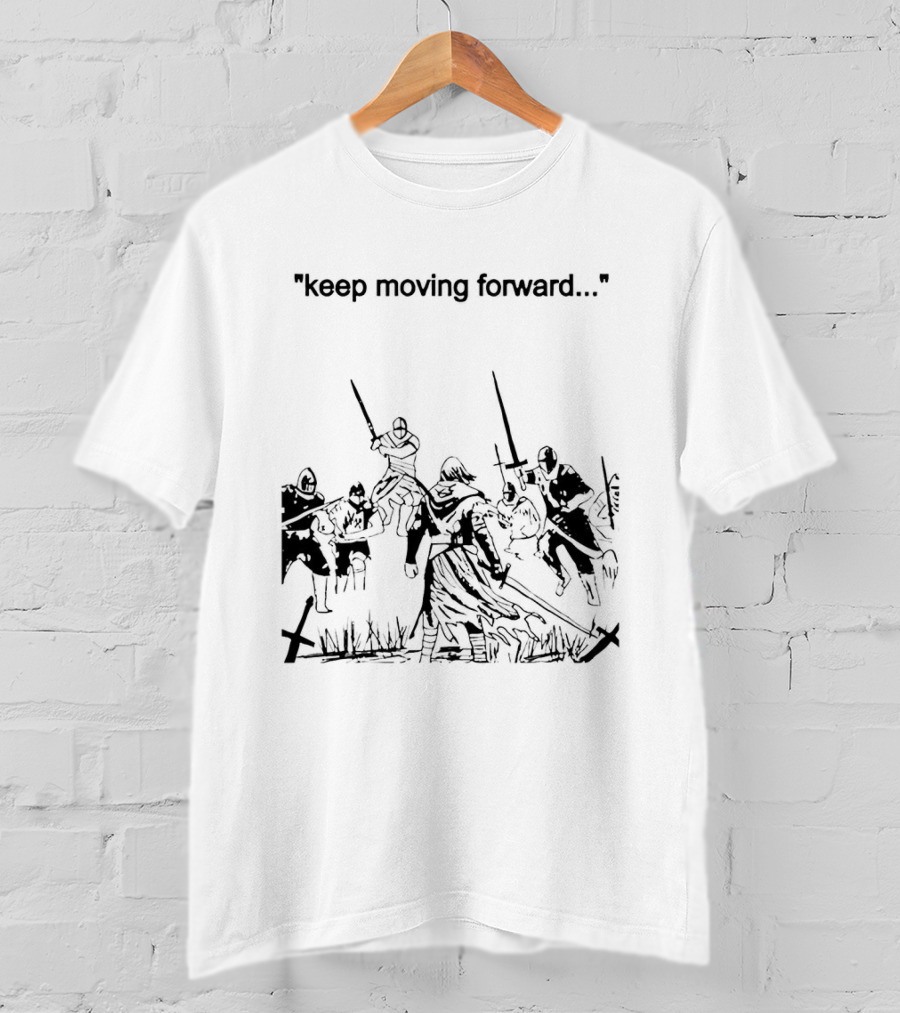 Keep Moving Forward Medieval Battle Scene Warriors T-Shirt