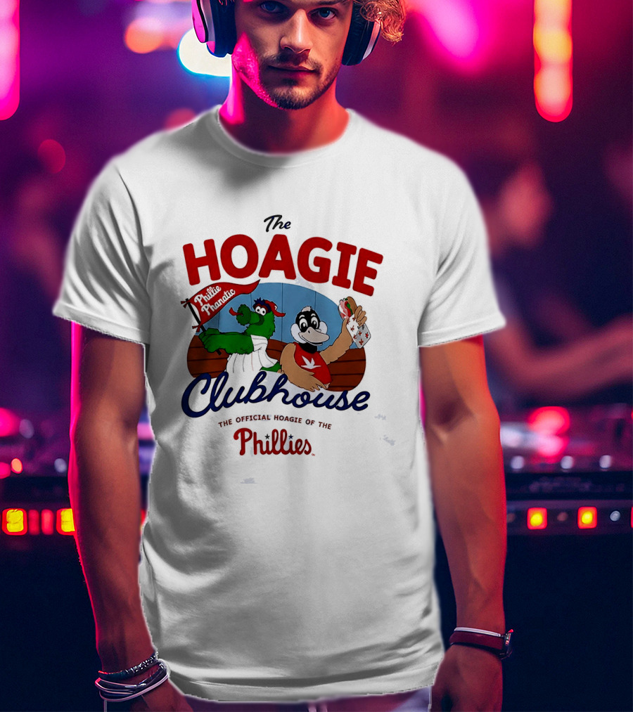 The Hoagie Clubhouse Official Hoagie Of The Phillies T-Shirt