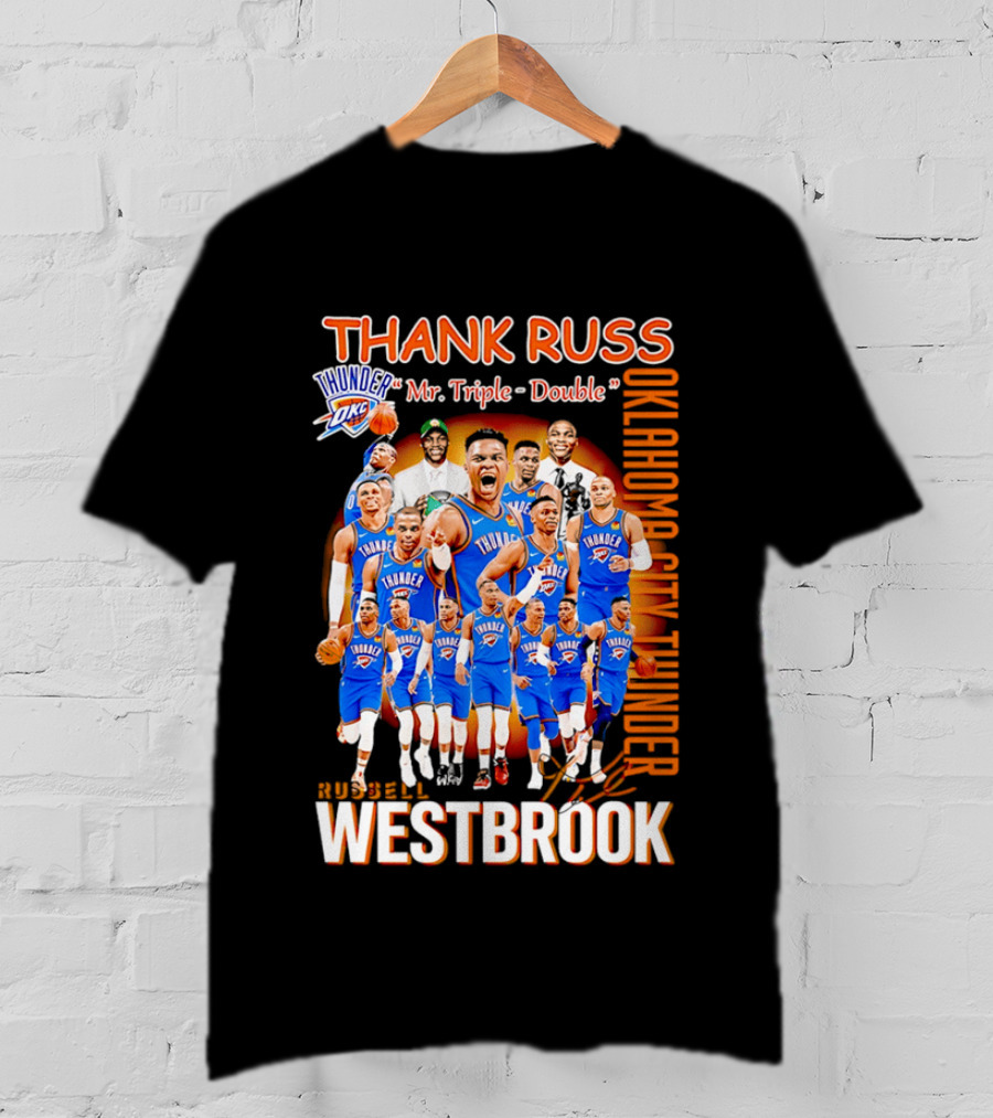Thank Russ Mr Triple Double Oklahoma City Thunder Russell Westbrook T-Shirt