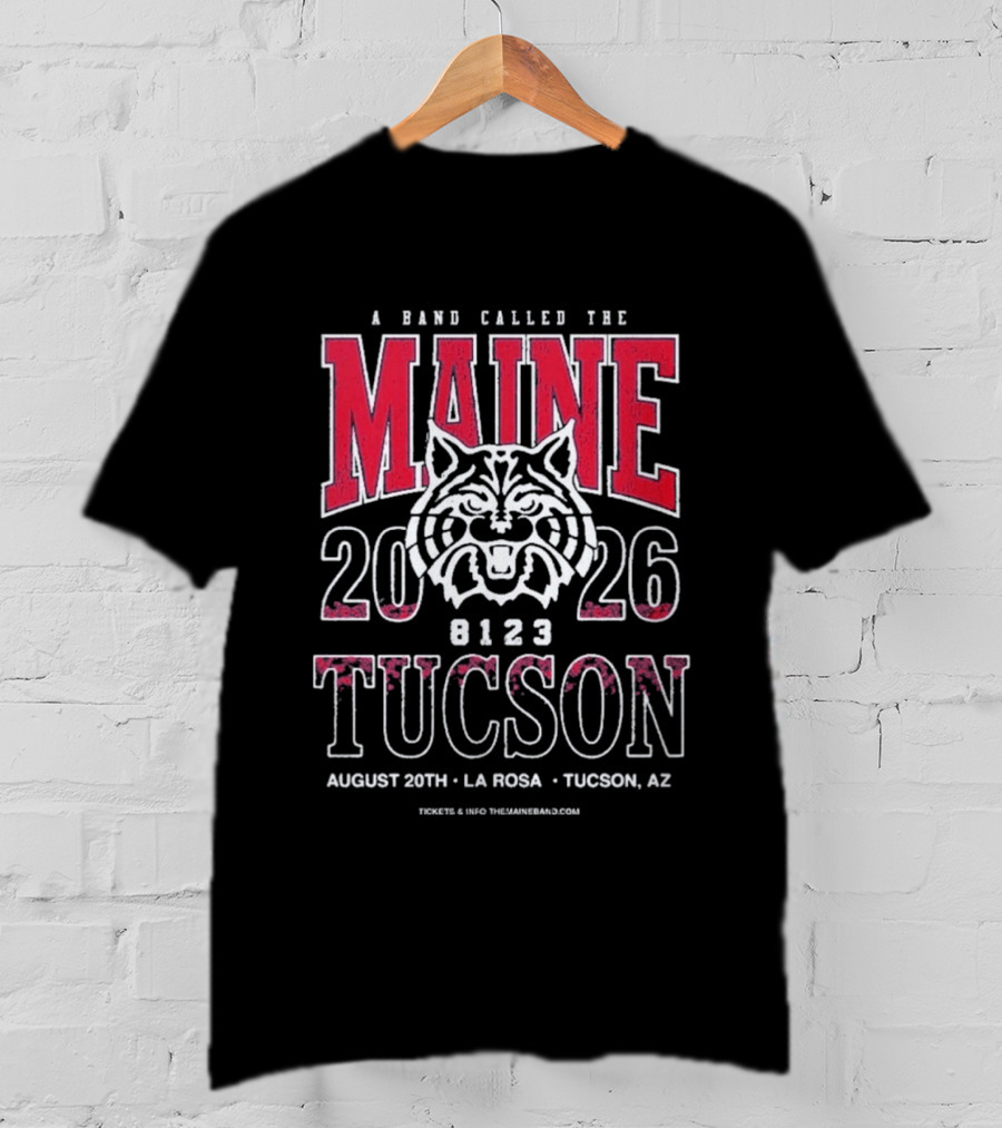 A Band Called The Maine 2026 Tucson AZ August 20th La Rosa Event T-Shirt
